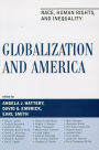 Globalization and America: Race, Human Rights, and Inequality