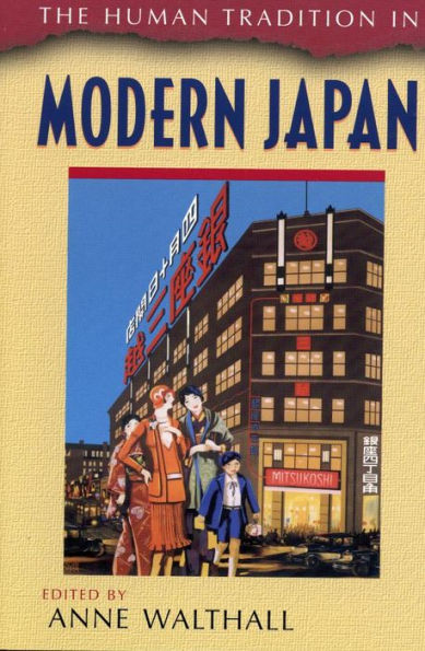 The Human Tradition in Modern Japan