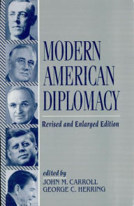 Title: Modern American Diplomacy, Author: George C. Herring