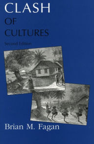 Title: Clash of Cultures, Author: Brian M. Fagan