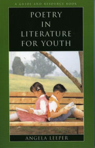 Title: Poetry in Literature for Youth, Author: Angela Leeper