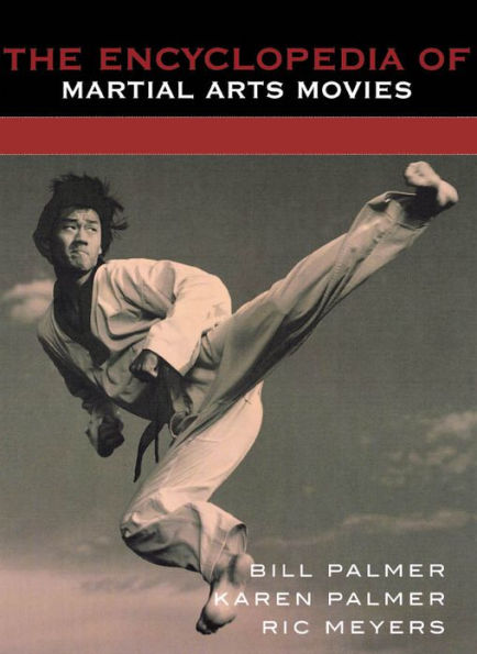 The Encyclopedia of Martial Arts Movies