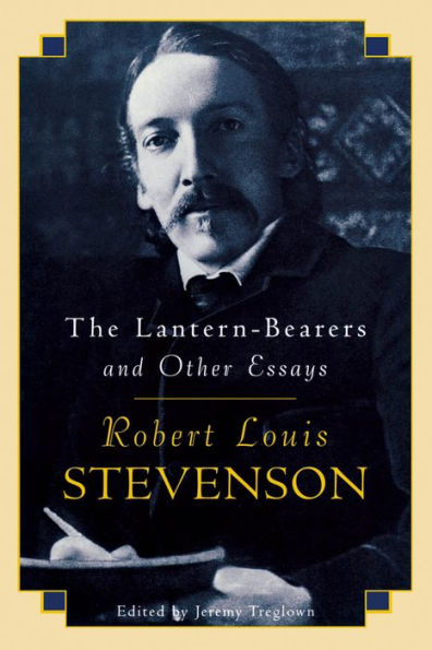 The Lantern-Bearers and Other Essays