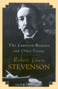 Title: The Lantern-Bearers and Other Essays, Author: Robert Louis Stevenson
