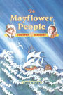 The Mayflower People: Triumphs & Tragedies