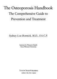 Title: The Osteoporosis Handbook, Author: Sydney Lou Bonnick