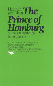 Title: The Prince of Homburg, Author: Heinrich von Kleist