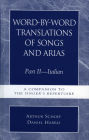 Word-by-Word Translations of Songs and Arias, Part II: Italian: A Companion to the Singer's Repertoire