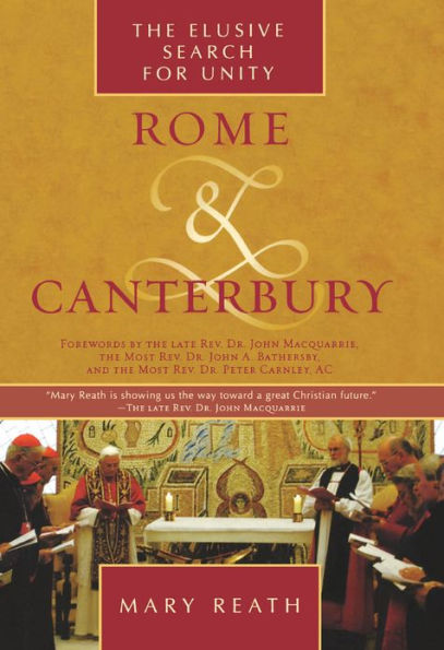 Rome and Canterbury: The Elusive Search for Unity