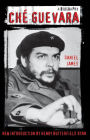 Che Guevara: A Biography