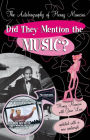 Did They Mention the Music?: The Autobiography of Henry Mancini