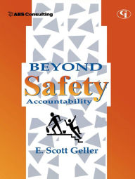 Title: Beyond Safety Accountability, Author: E.  Scott Geller