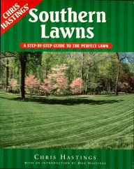 Title: Southern Lawns: A Step-by-Step Guide to the Perfect Lawn, Author: Chris Hastings