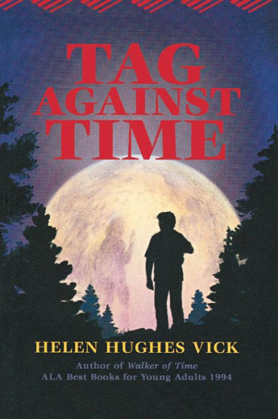 Tag Against Time (Walker of Time Series #2)