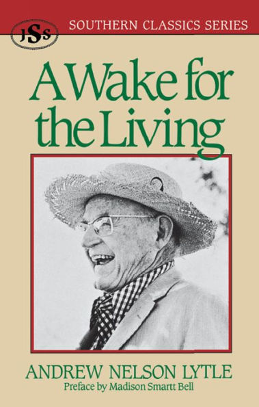 A Wake for the Living