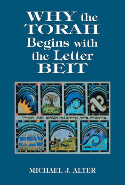 Why the Torah Begins with the Letter Beit