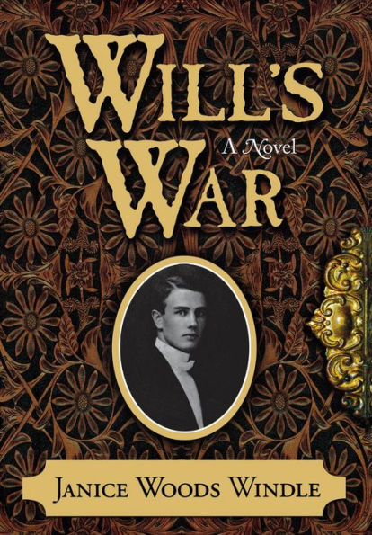 Will's War: A Novel