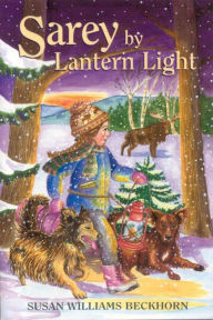 Title: Sarey by Lantern Light, Author: Susan Beckhorn