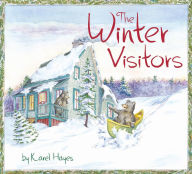 Title: The Winter Visitors, Author: Karel Hayes