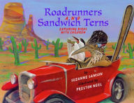 Title: Road Runners & Sandwich Terns: Exploring Birds with Children, Author: Suzanne Samson