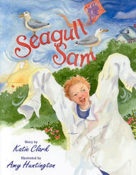 Title: Seagull Sam, Author: Katherine Clark