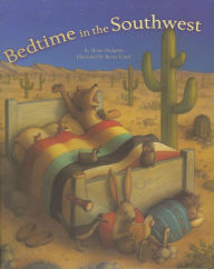 Title: Bedtime in the Southwest, Author: Mona Hodgson