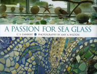 Title: A Passion for Sea Glass, Author: C. S. Lambert