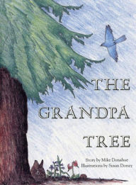 Title: The Grandpa Tree, Author: Mike Donahue