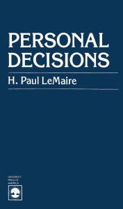 Title: Personal Decisions, Author: Paul H. LeMaire