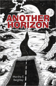 Title: Another Horizon, Author: Marsha E. Beighley