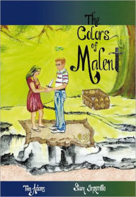 Title: The Colors of Malent: Book One, Author: Tim  Adams