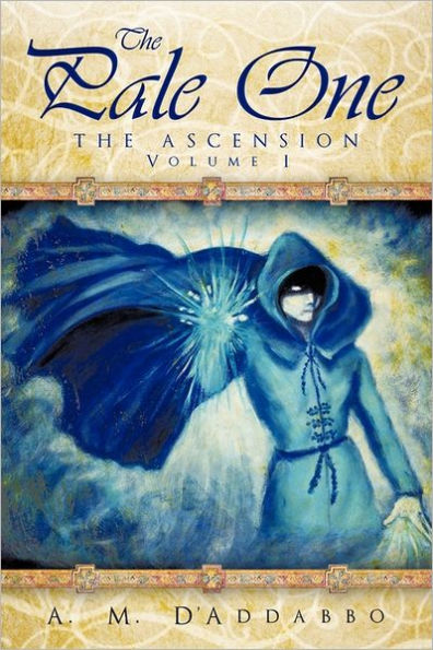 The Pale One: Ascension, Volume I