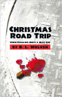 Christmas Road Trip: When Romance Meets a Dead End