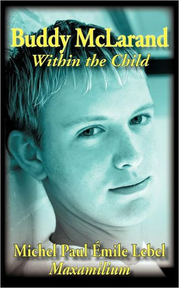 Buddy McLarand: Within the Child