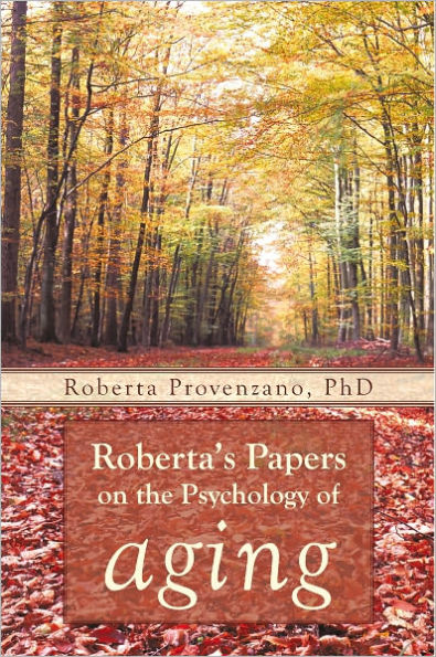 Roberta's Papers on the Psychology of Aging