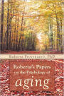 Roberta's Papers on the Psychology of Aging