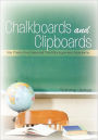 Chalkboards and Clipboards: My Thirty-Five Years at the Montgomery Academy