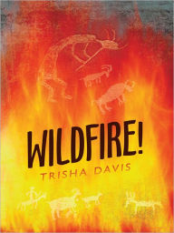 Title: Wildfire!, Author: Trisha Davis