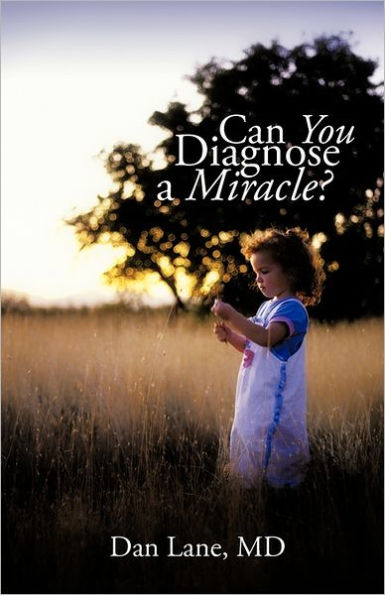 Can You Diagnose a Miracle?