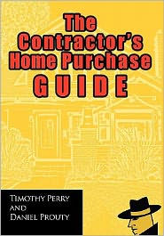 Title: The Contractor's Home Purchase Guide, Author: Timothy Perry