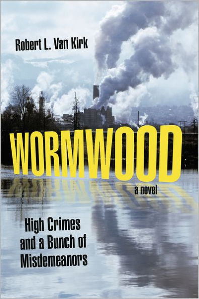 Wormwood: High Crimes and a Bunch of Misdemeanors