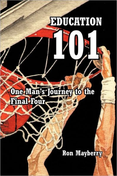 Education 101: One Man's Journey to the Final Four