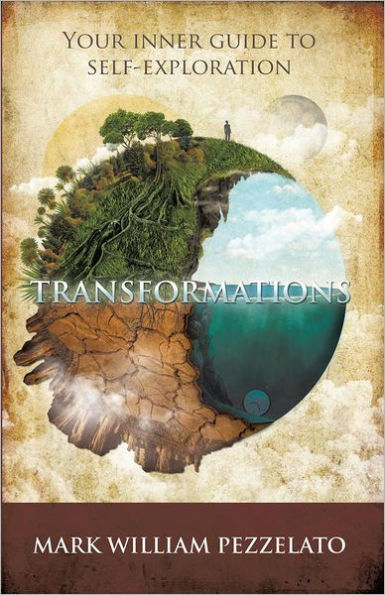 Transformations: Your Inner Guide To Self-Exploration