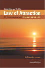 Creating With The Law of Attraction: 10 Principles that will Change Your Life