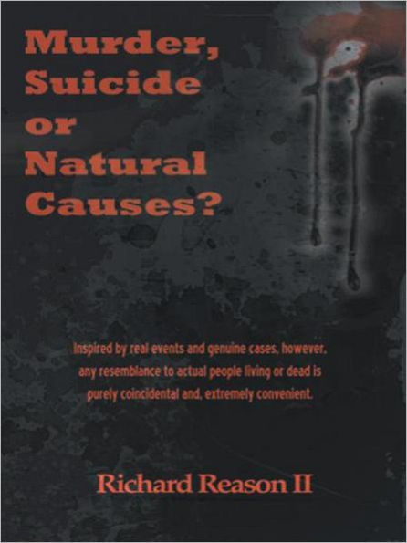 Murder, Suicide or Natural Causes?