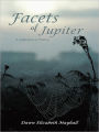 Facets of Jupiter: A Collection of Poetry