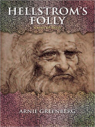 Title: Hellstrom's Folly: A Man of Taste, Author: Arnie Greenberg