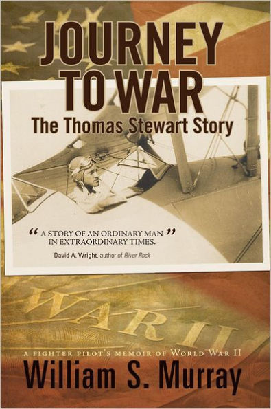 Journey to War: The Thomas Stewart Story
