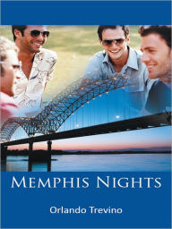 Title: Memphis Nights, Author: Orlando Trevino