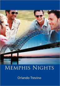 Title: Memphis Nights, Author: Orlando Trevino